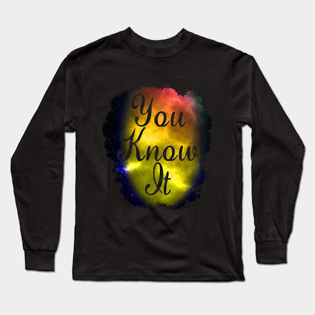 You Know It Funny 80's Design Long Sleeve T-Shirt by solsateez